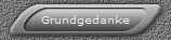 Grundgedanke